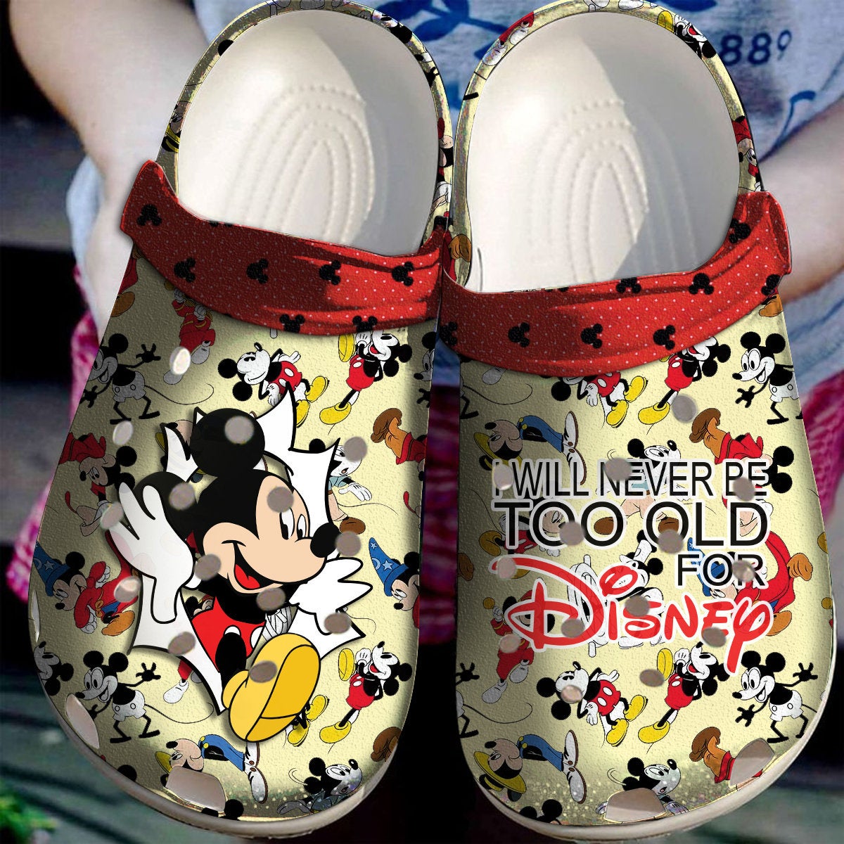 Mickey Mouse I Will Never Be Old For Clog Shoes Personalized For Women ...